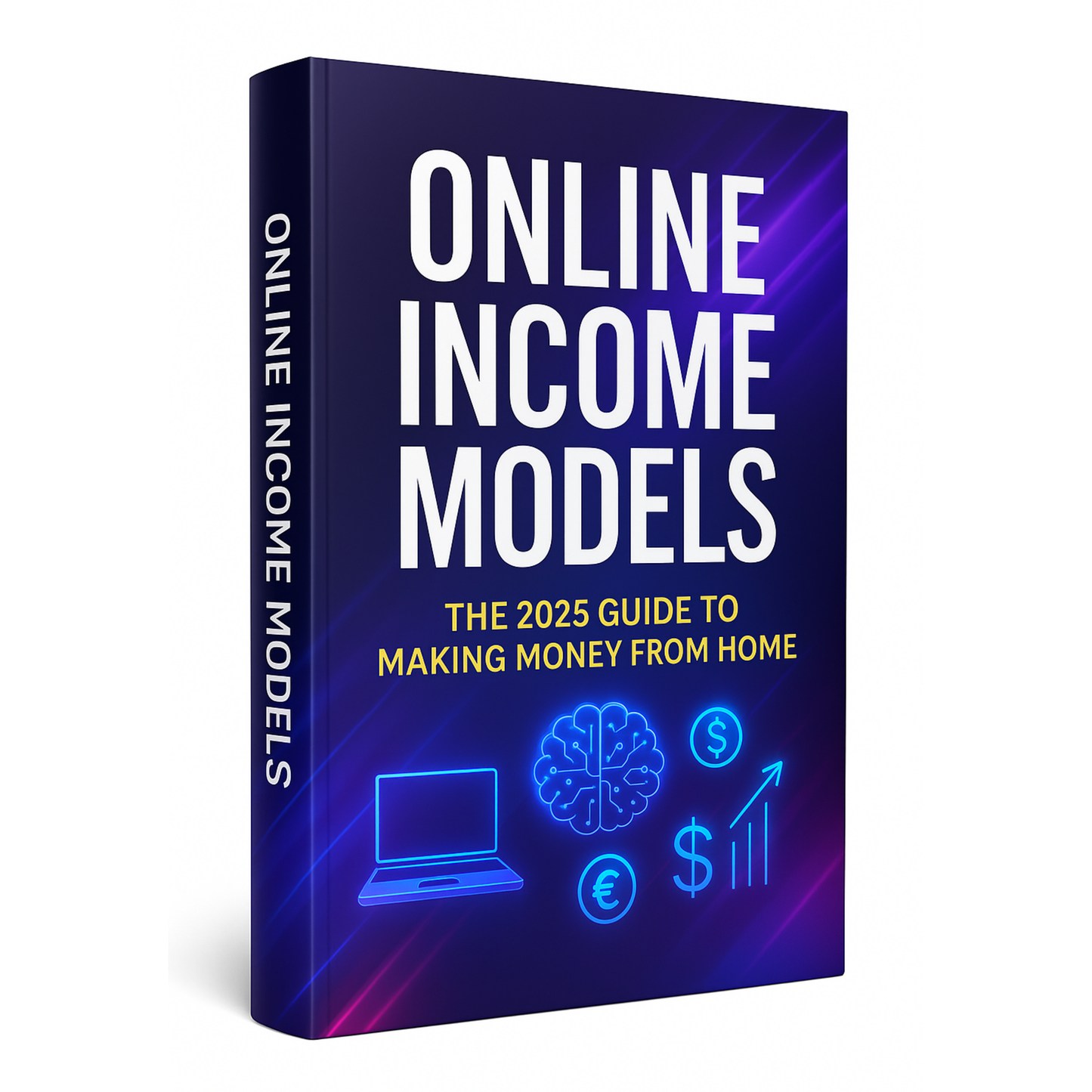 Online Income Models – The 2025 Guide to Making Money from Home